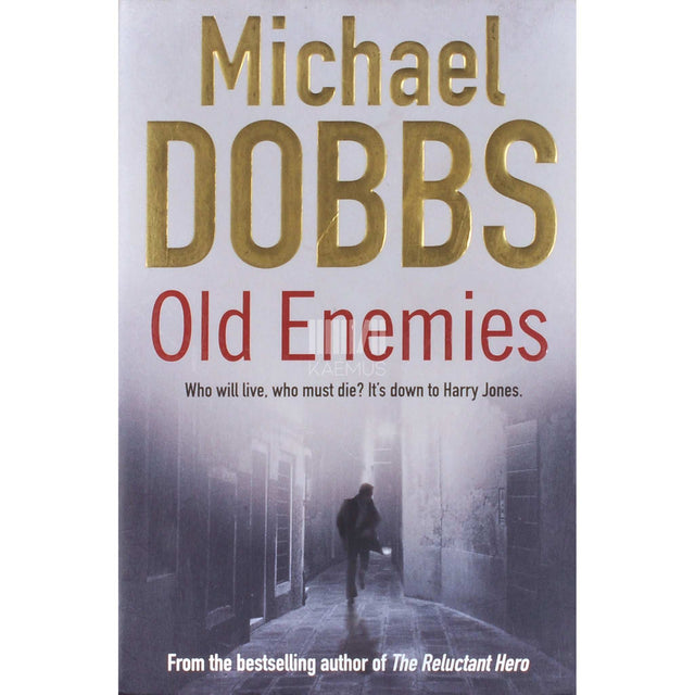 Michael Dobbs - Old Enemies