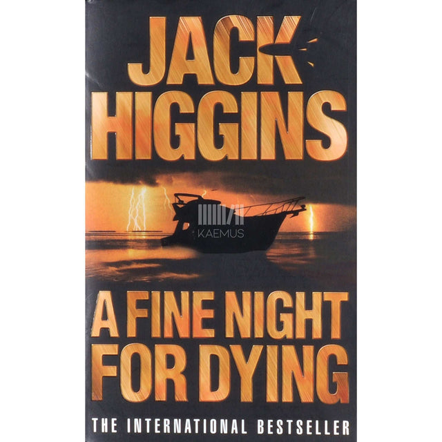 Jack Higgins - A Fine Night For Dying