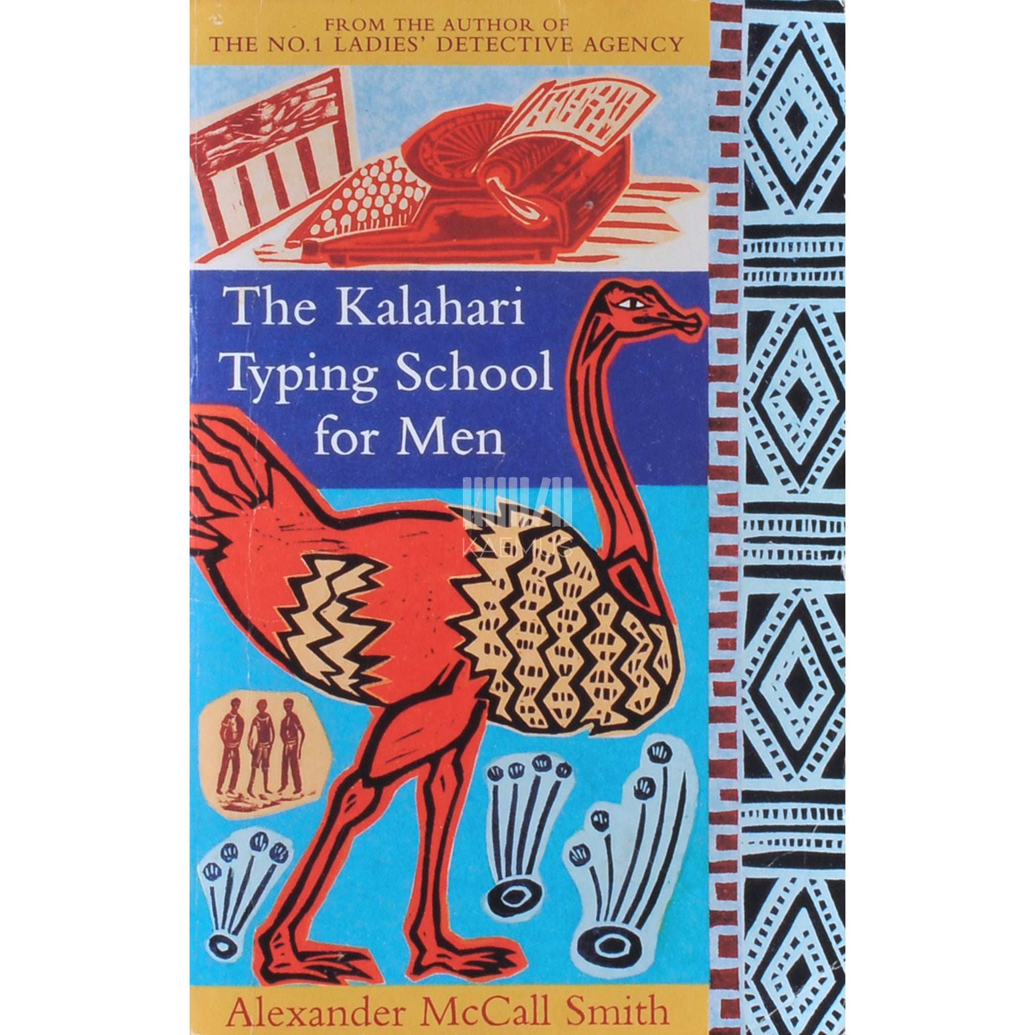 Alexander McCall Smith The Kalahari Typing School For Men