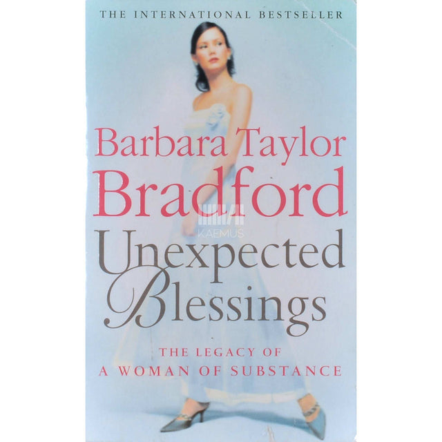 Barbara Taylor Bradford - Unexpected Blessings