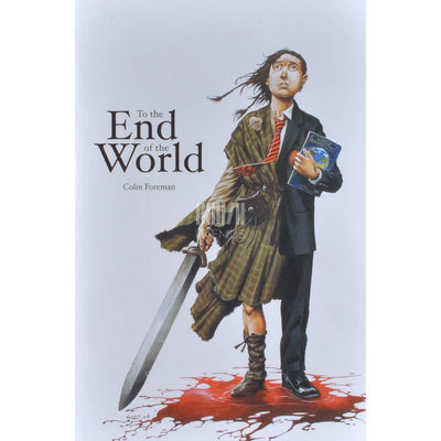 Colin Foreman - To The End Of The World. (Keepers And Seekers)