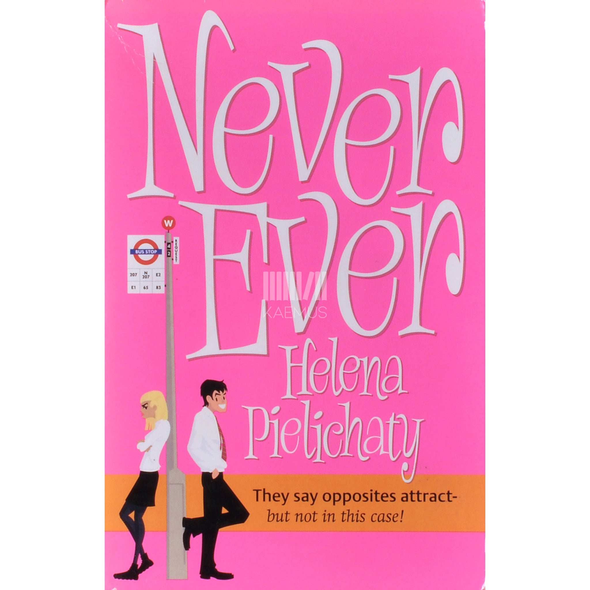 Helena Pielichaty Never Ever