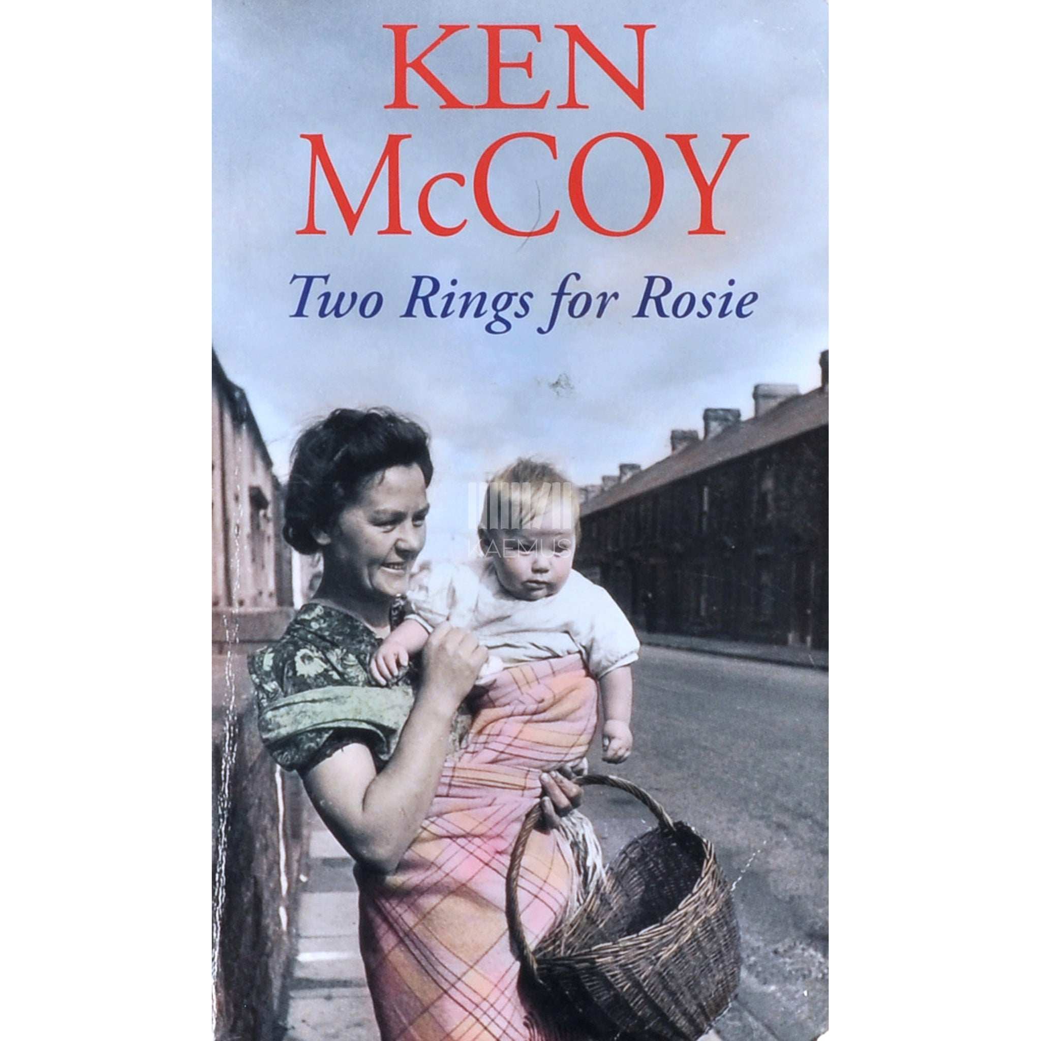 Ken McCoy Two Rings For Rosie
