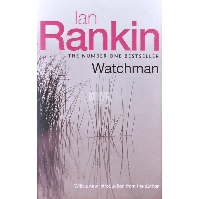 Ian Rankin - Watchman
