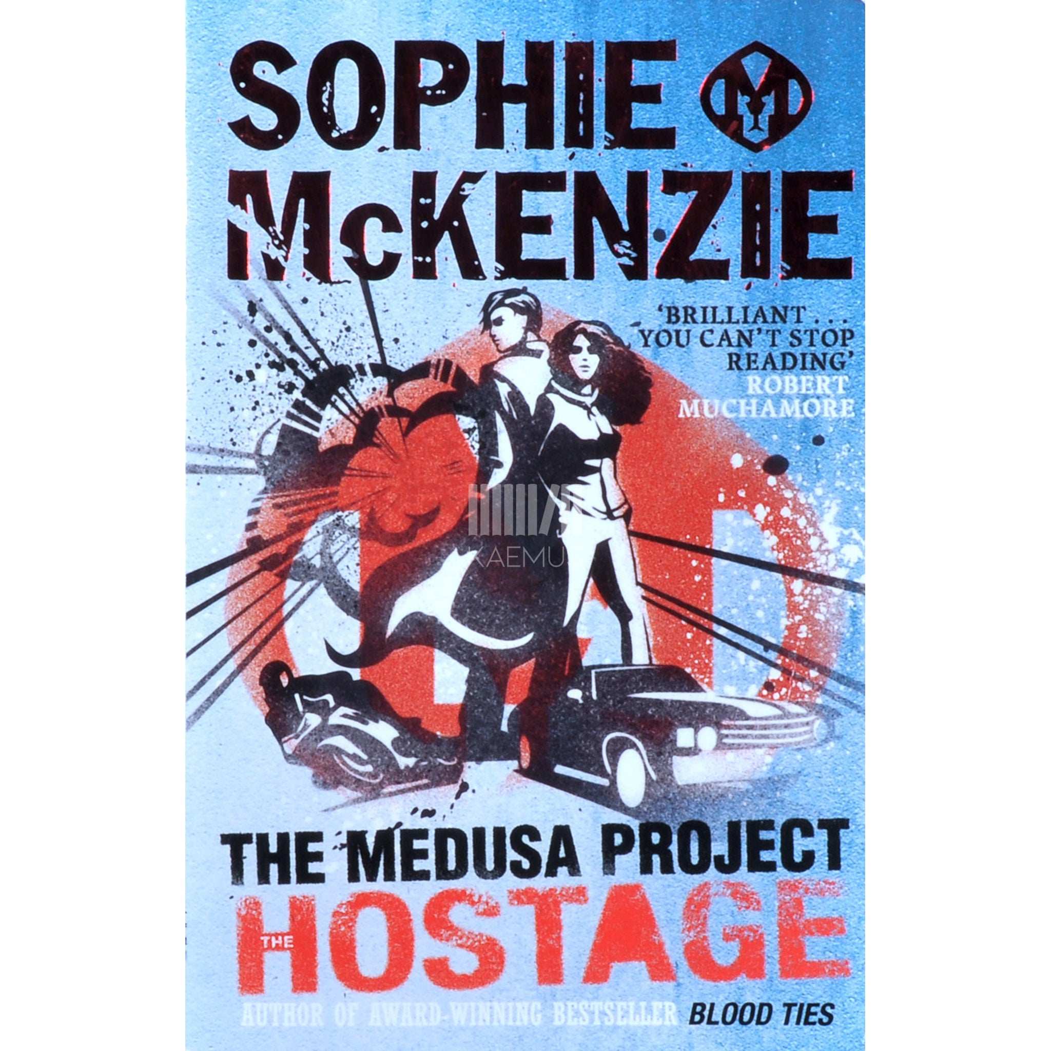 Sophie McKenzie The Medusa Project: The Hostage