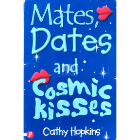 Cathy Hopkins Mates, Dates And Cosmic Kisses