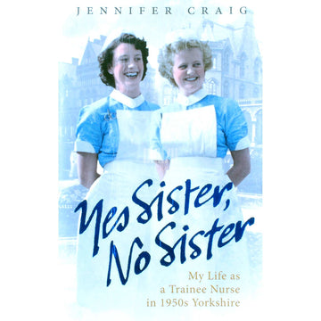 Jennifer Craig - Yes Sister, No Sister