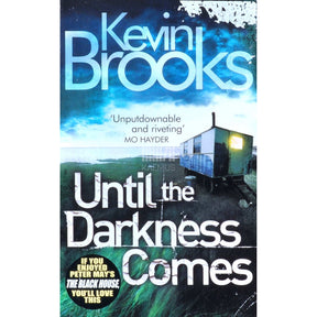 Kevin Brooks Until The Darkness Comes