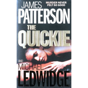 Michael Ledwidge; James Patterson The Quickie