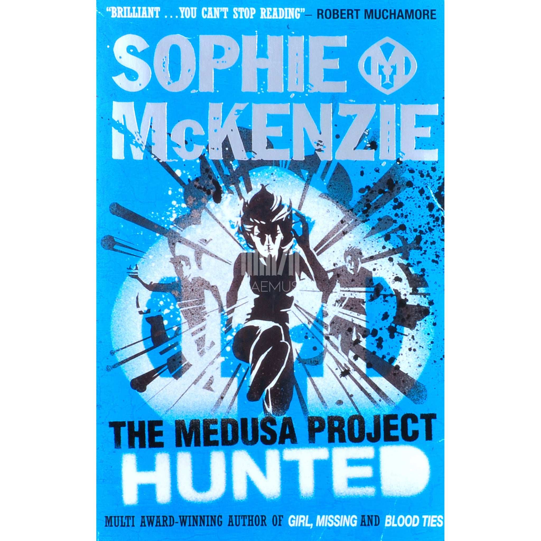 Sophie McKenzie The Medusa Project: Hunted