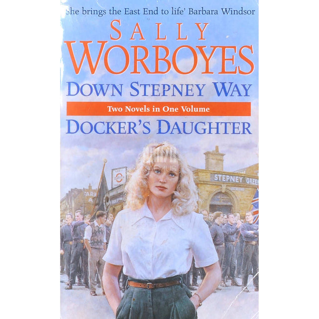 Sally Worboyes - Down Stepney Way / The Docker's Daughter