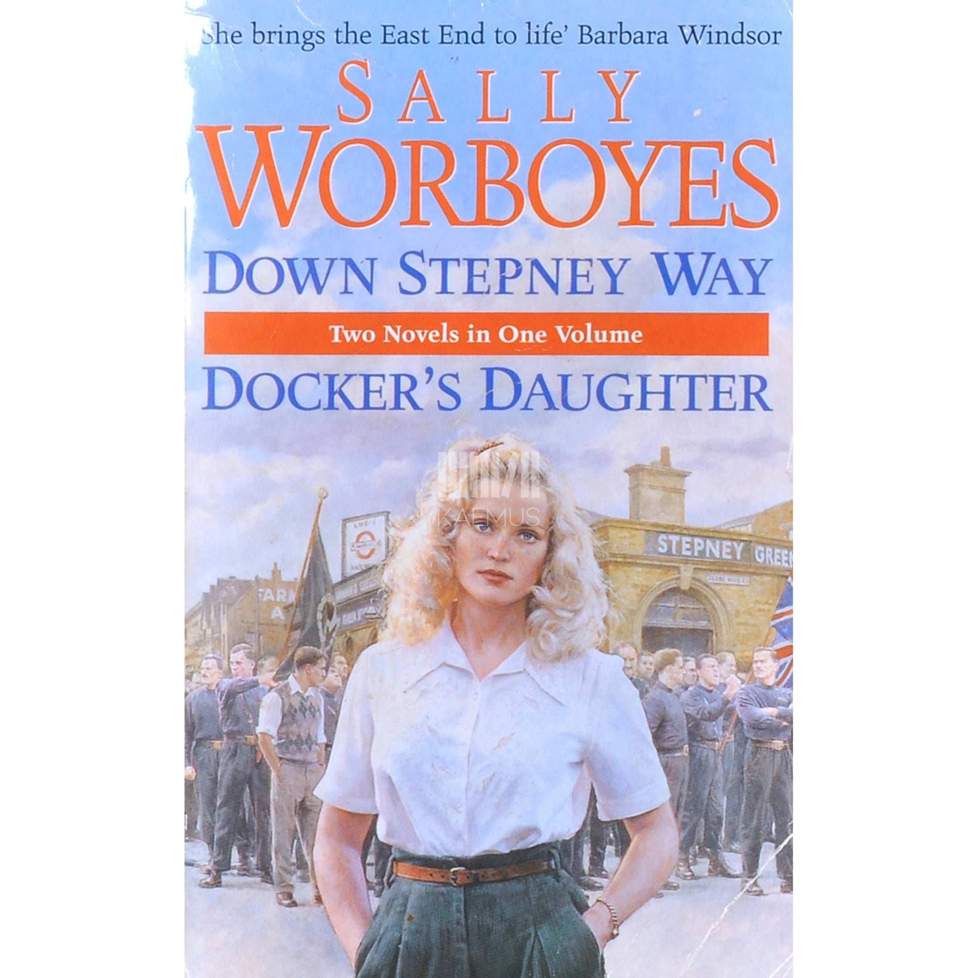 Sally Worboyes - Down Stepney Way / The Docker's Daughter