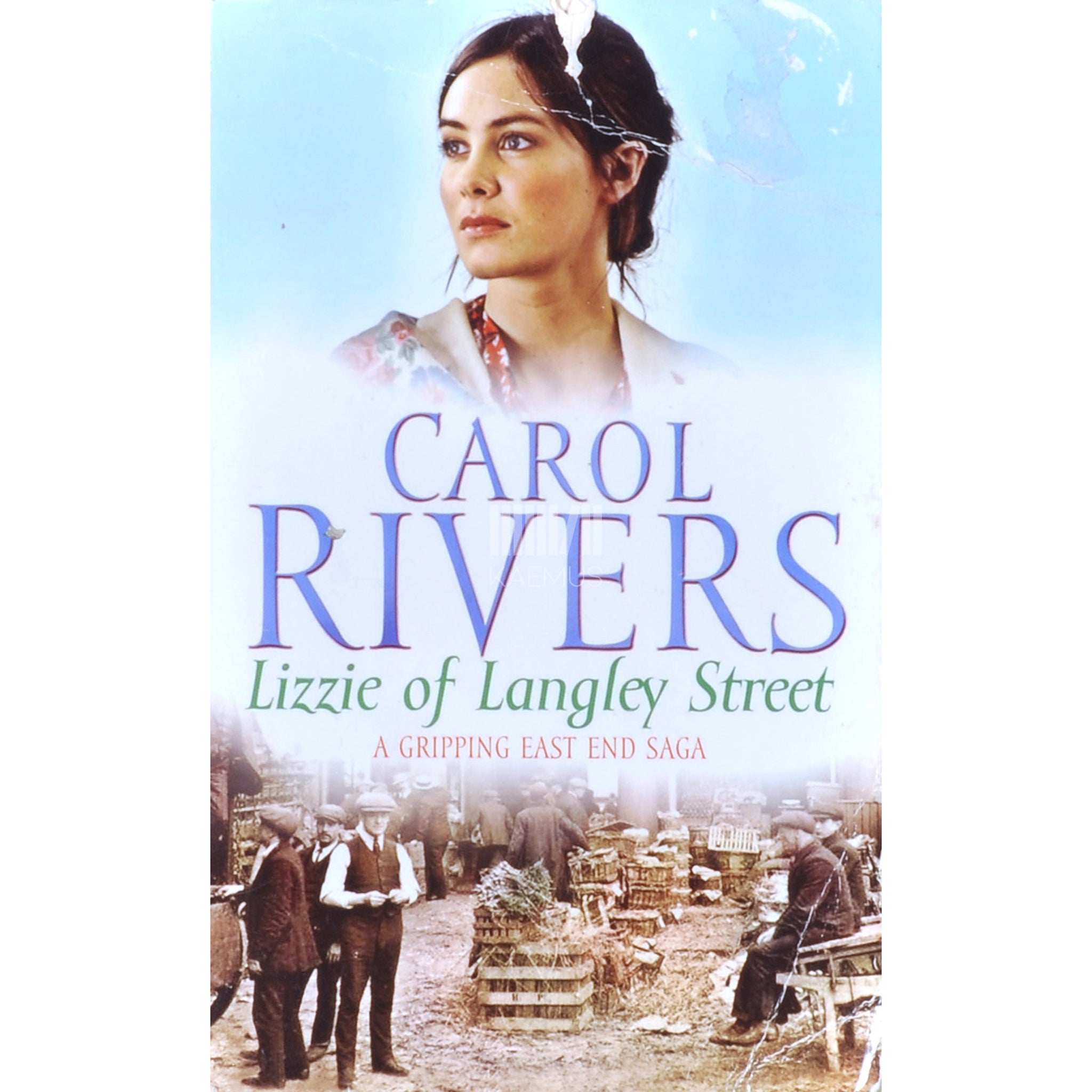 Carol Rivers Lizzie Of Langley Street