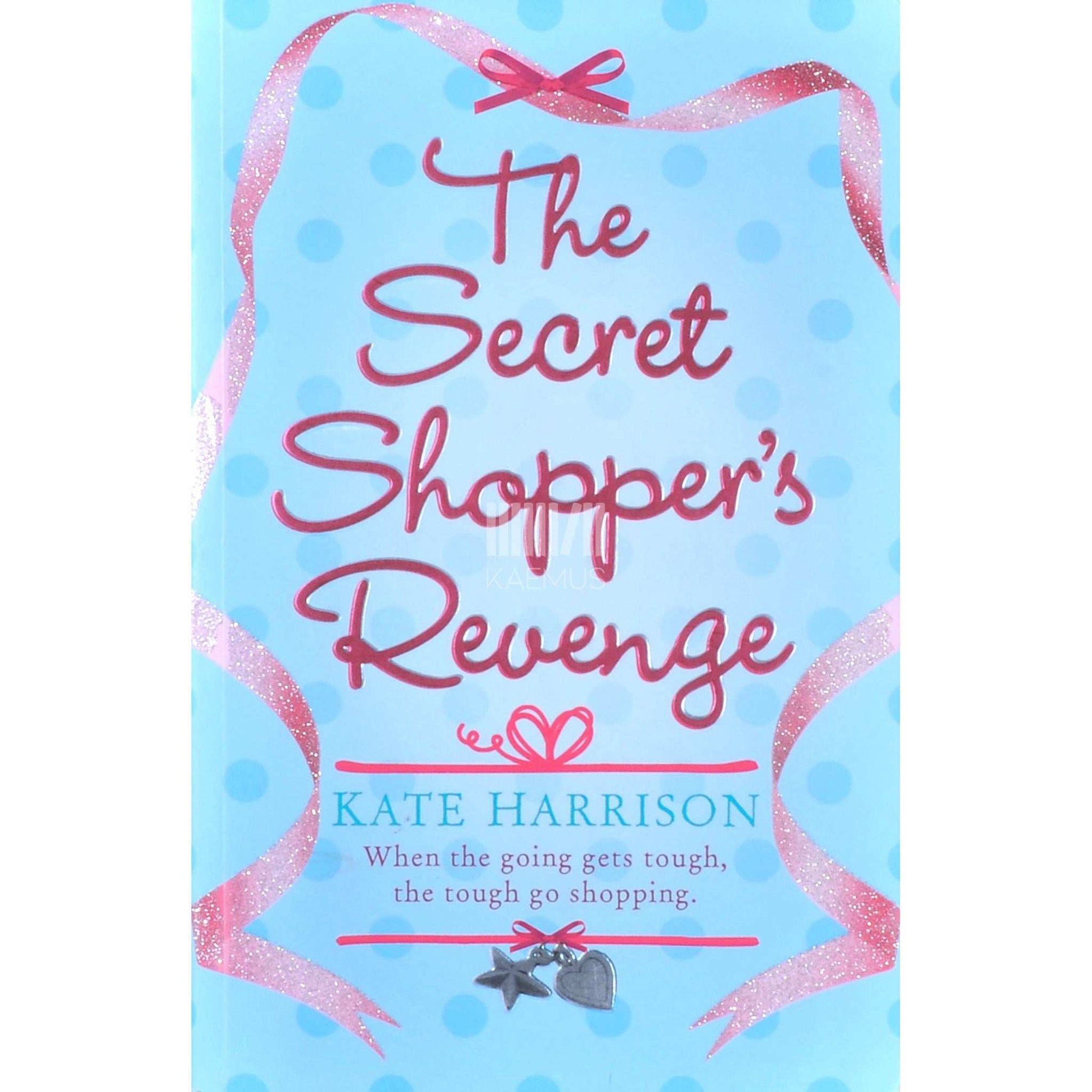 Kate Harrison - The Secret Shopper's Revenge