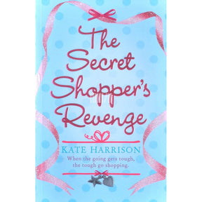 Kate Harrison The Secret Shopper's Revenge