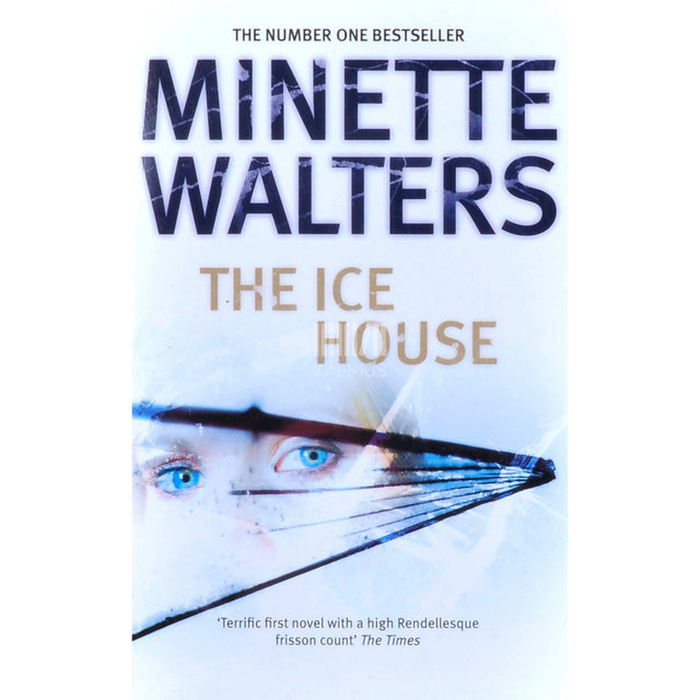 Minette Walters - The Ice House
