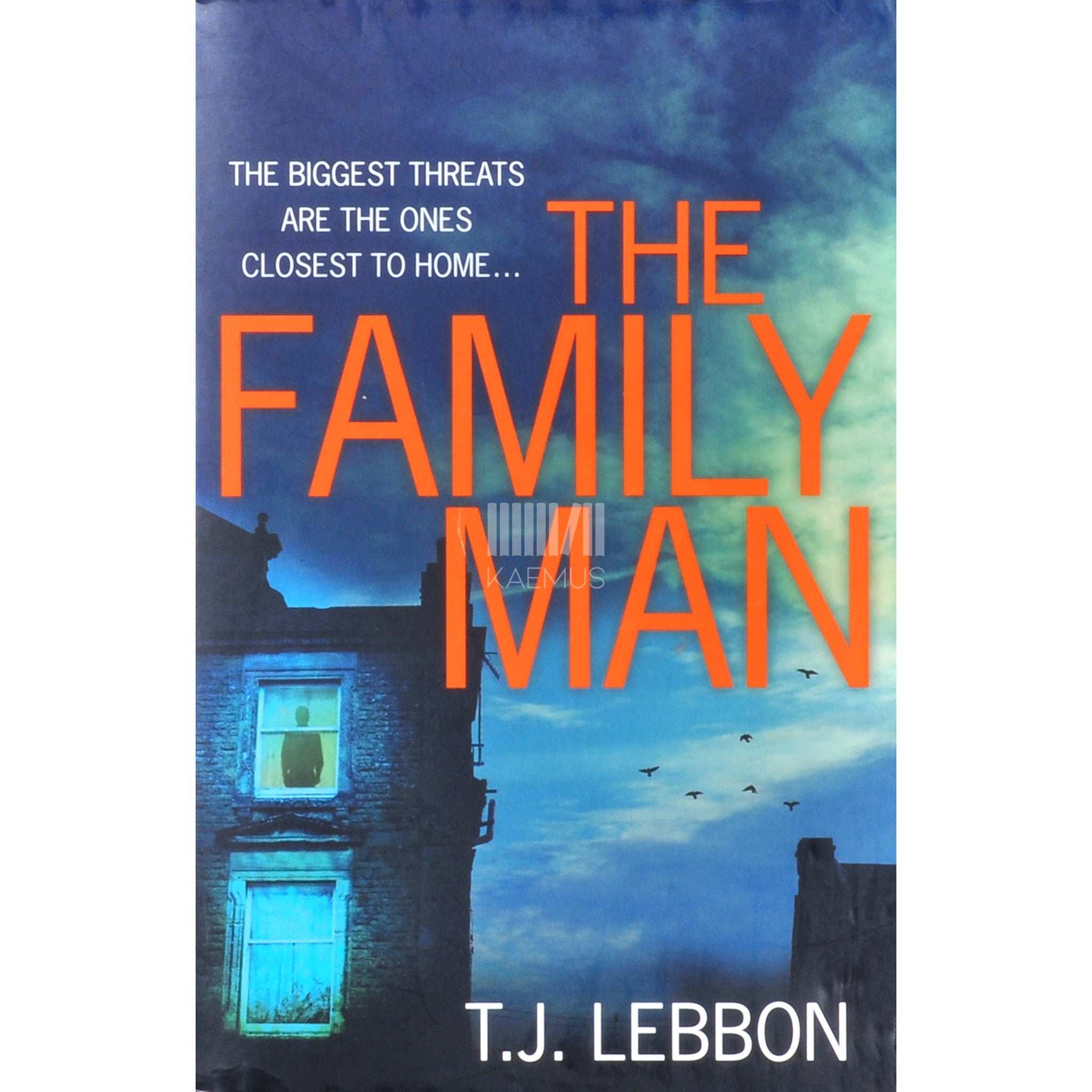 T.J. Lebbon The Family Man