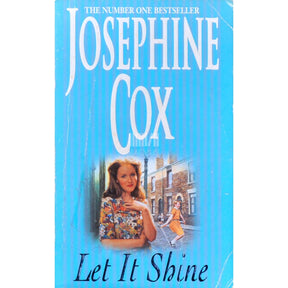 Josephine Cox Let It Shine