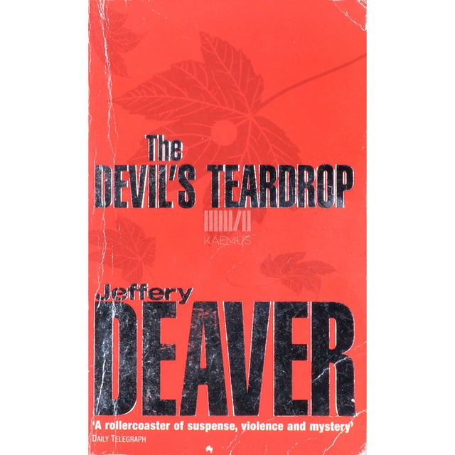 Jeffery Deaver - The Devil's Teardrop