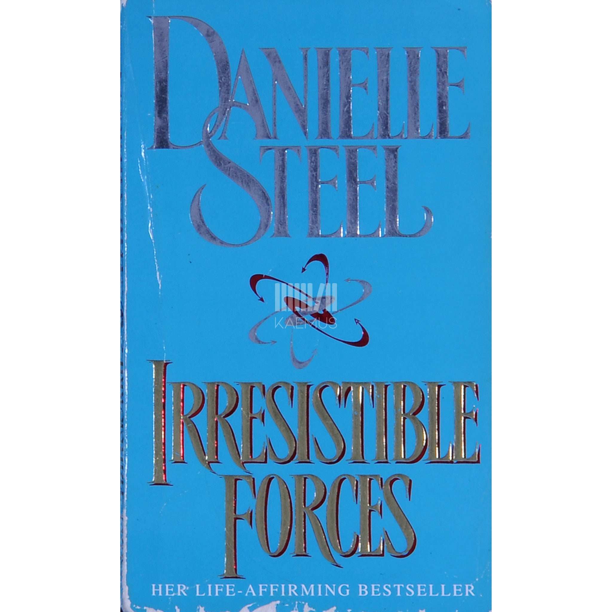 Danielle Steel Irresistible Forces