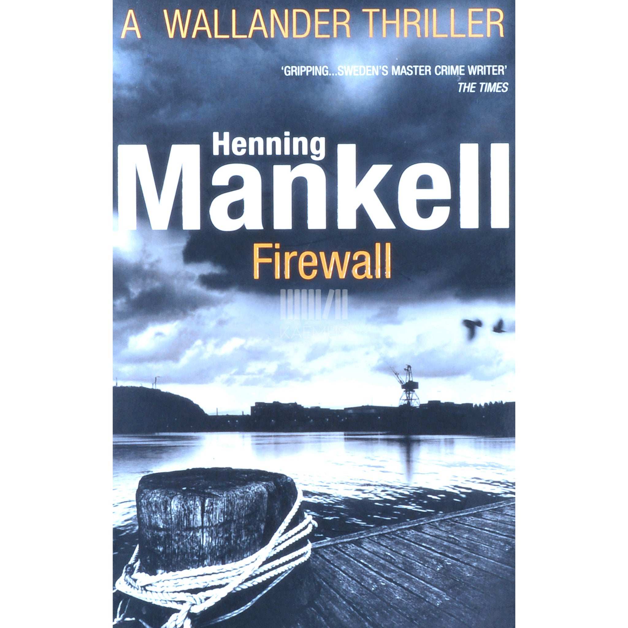 Henning Mankell Firewall
