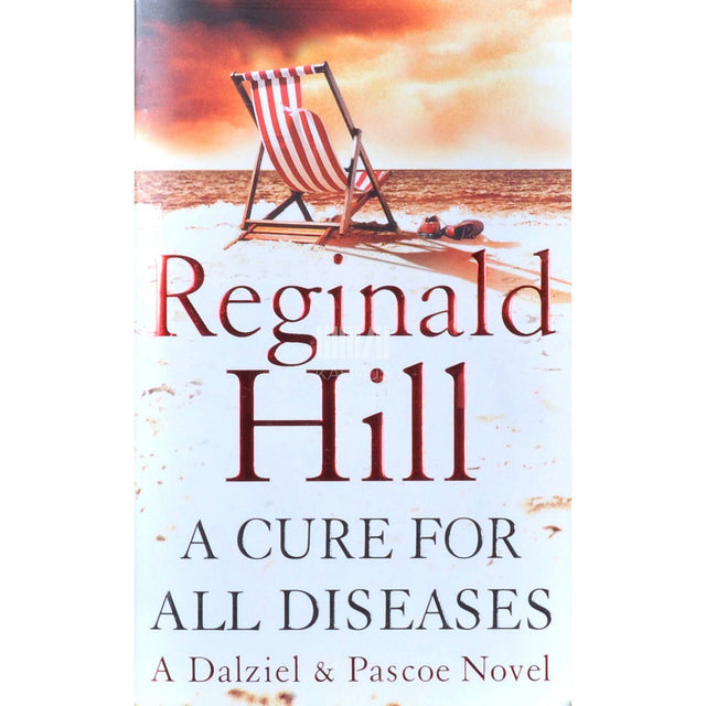 Reginald Hill - A Cure For All Diseases