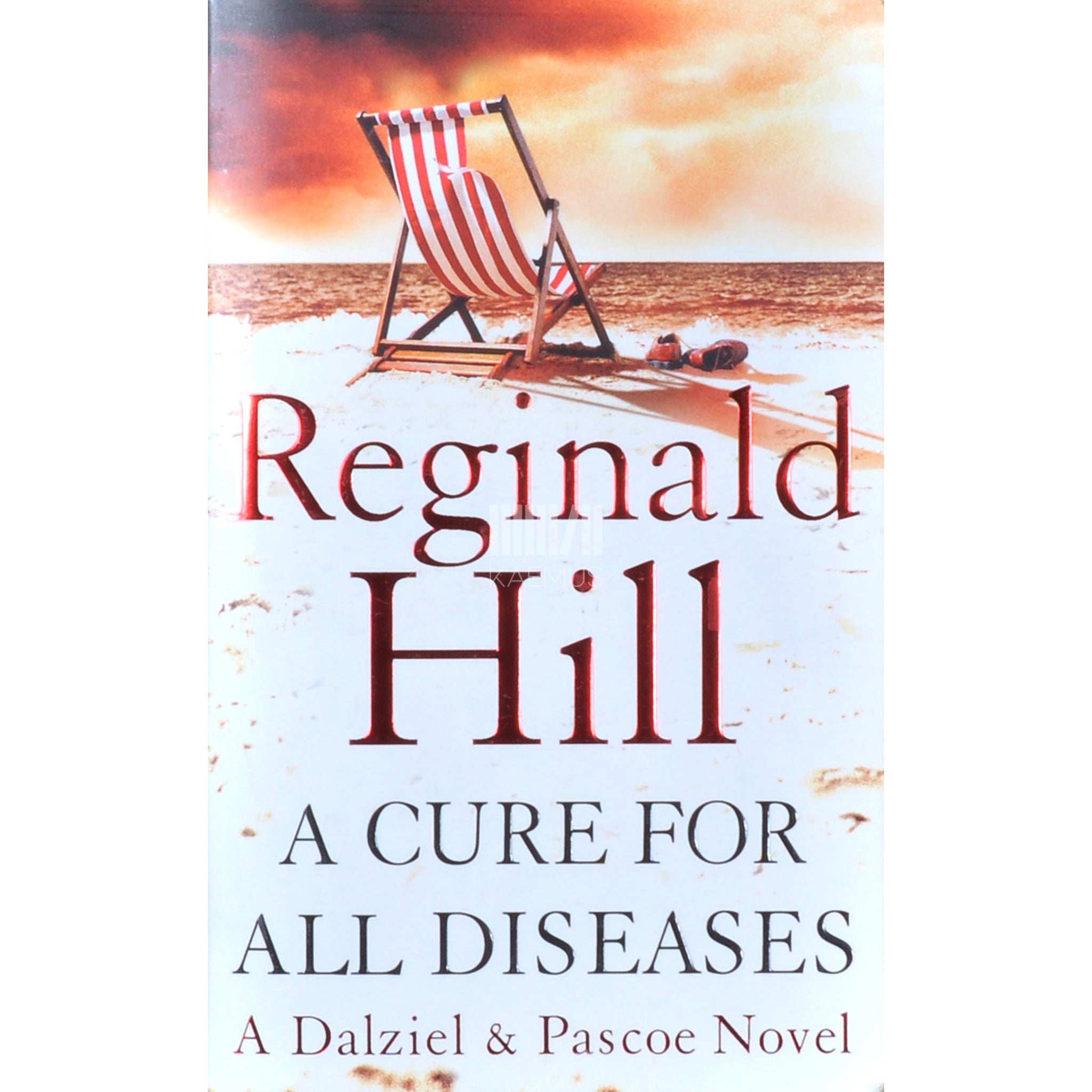 Reginald Hill A Cure For All Diseases
