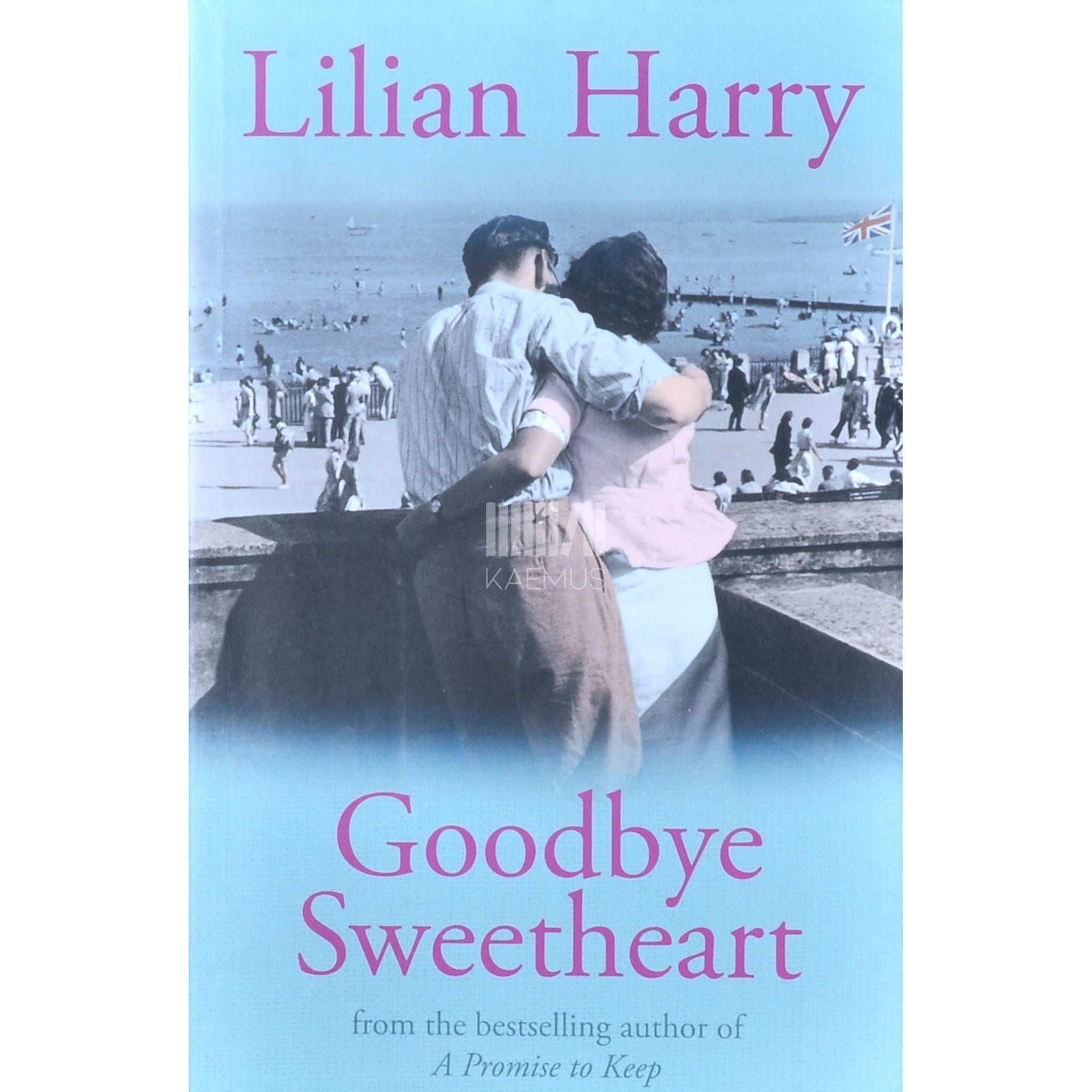 Lilian Harry - Goodbye Sweetheart