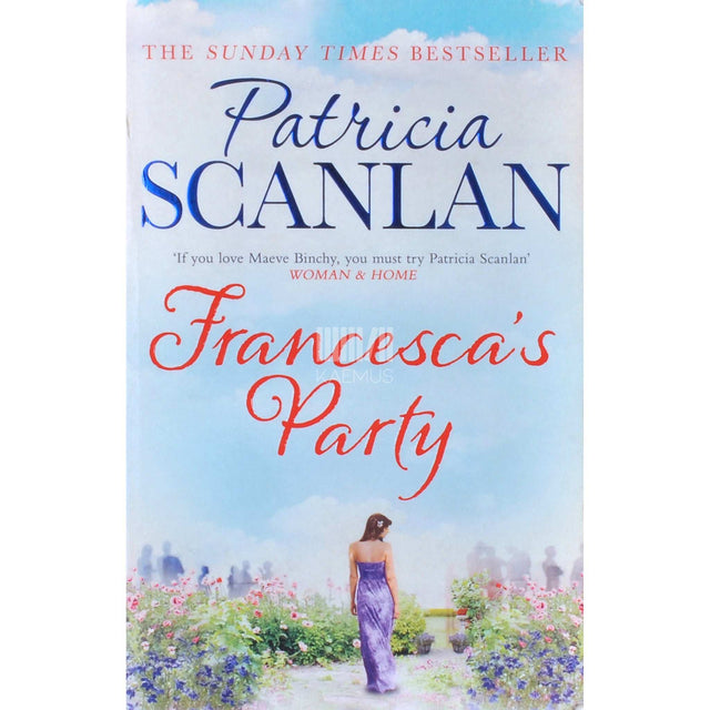 Patricia Scanlan - Francesca's Party
