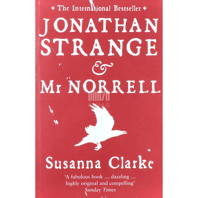 Susanna Clarke - Jonathan Strange And Mr Norrell