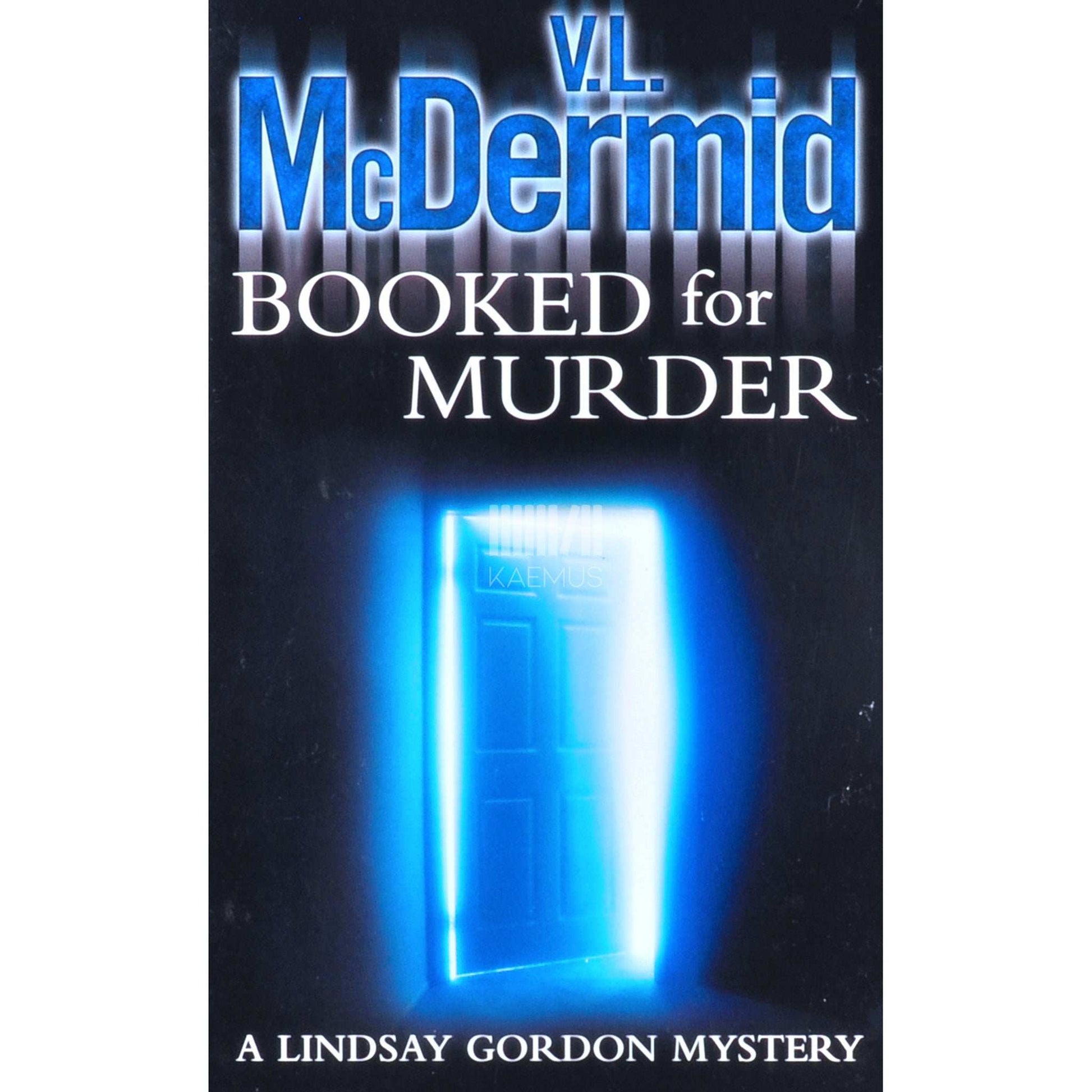 Val Mcdermid - Booked For Murder