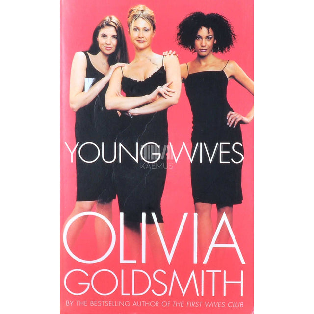 Olivia Goldsmith - Young Wives