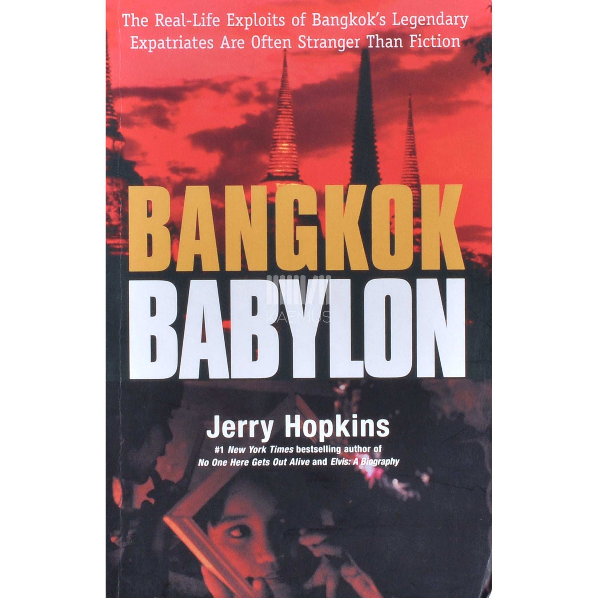 Jerry Hopkins - Bangkok Babylon