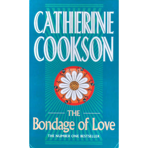 Catherine Cookson The Bondage Of Love