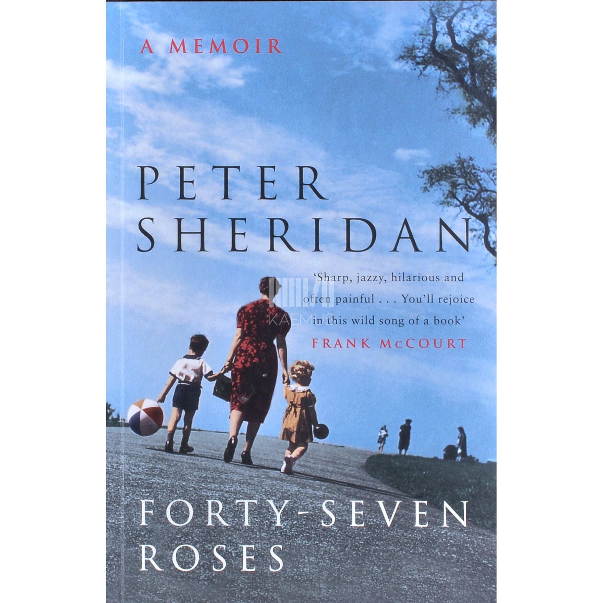 Peter Sheridan Forty-Seven Roses