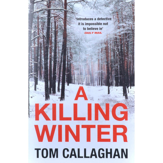 Tom Callaghan - A Killing Winter