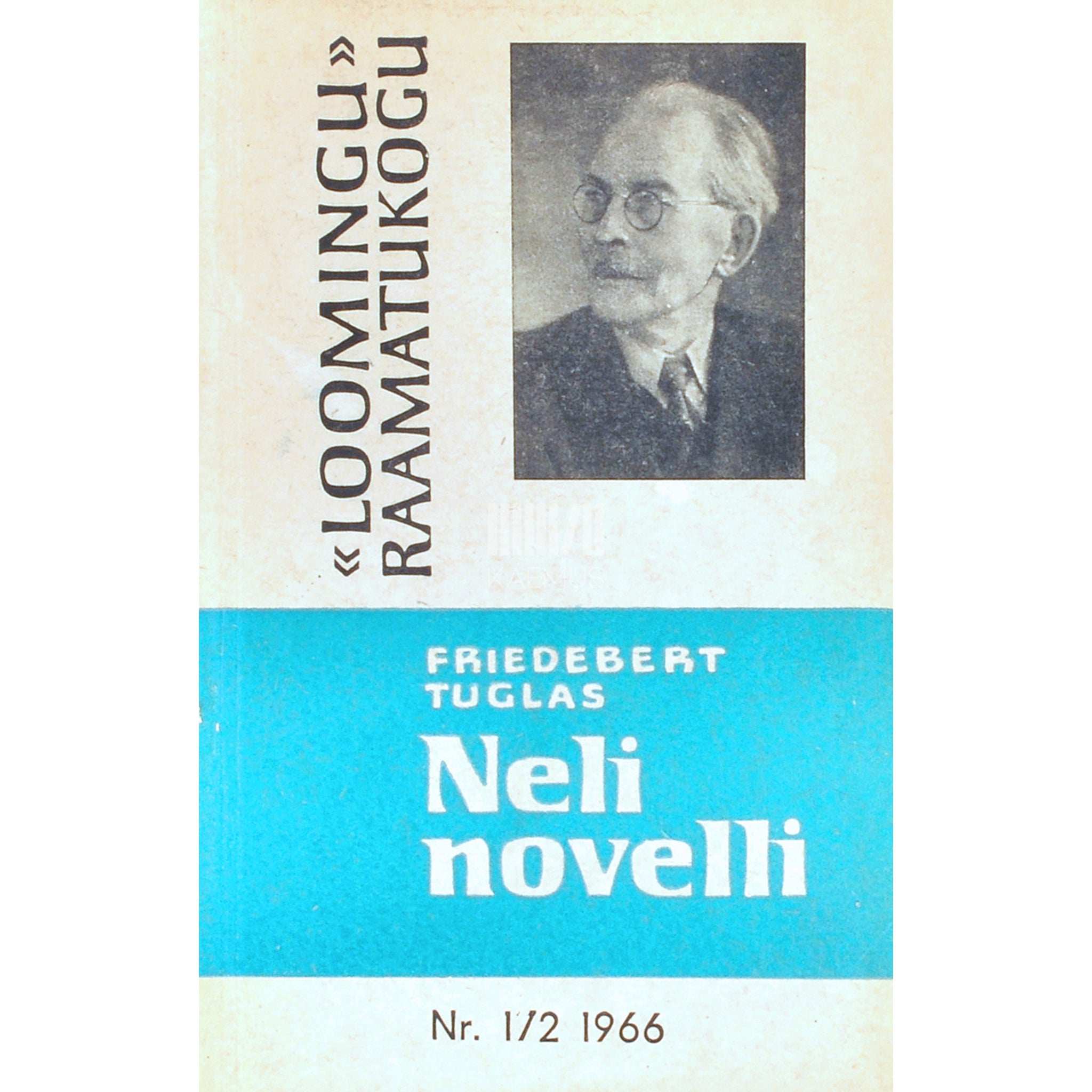 Friedebert Tuglas Neli novelli