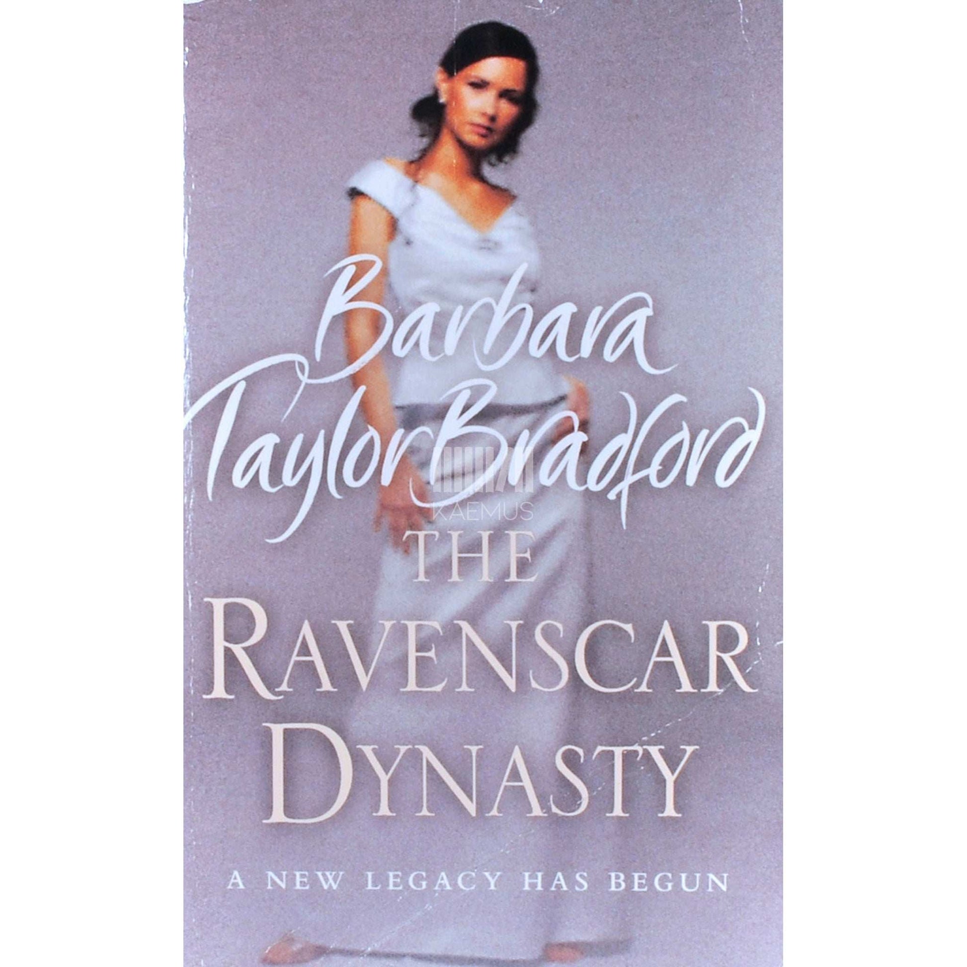 Barbara Taylor Bradford - The Ravenscar Dynasty
