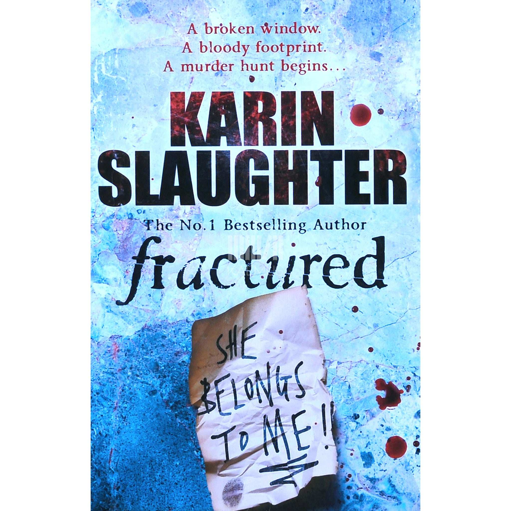 Karin Slaughter Fractured