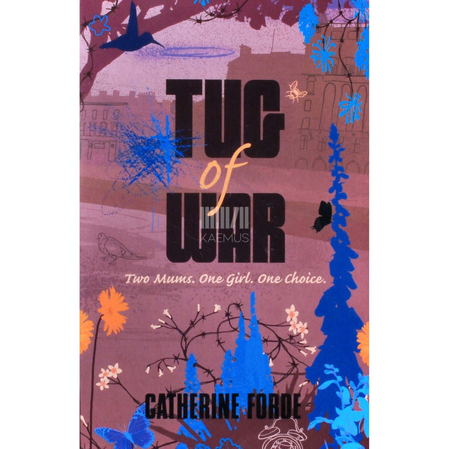 Catherine Forde - Tug Of War