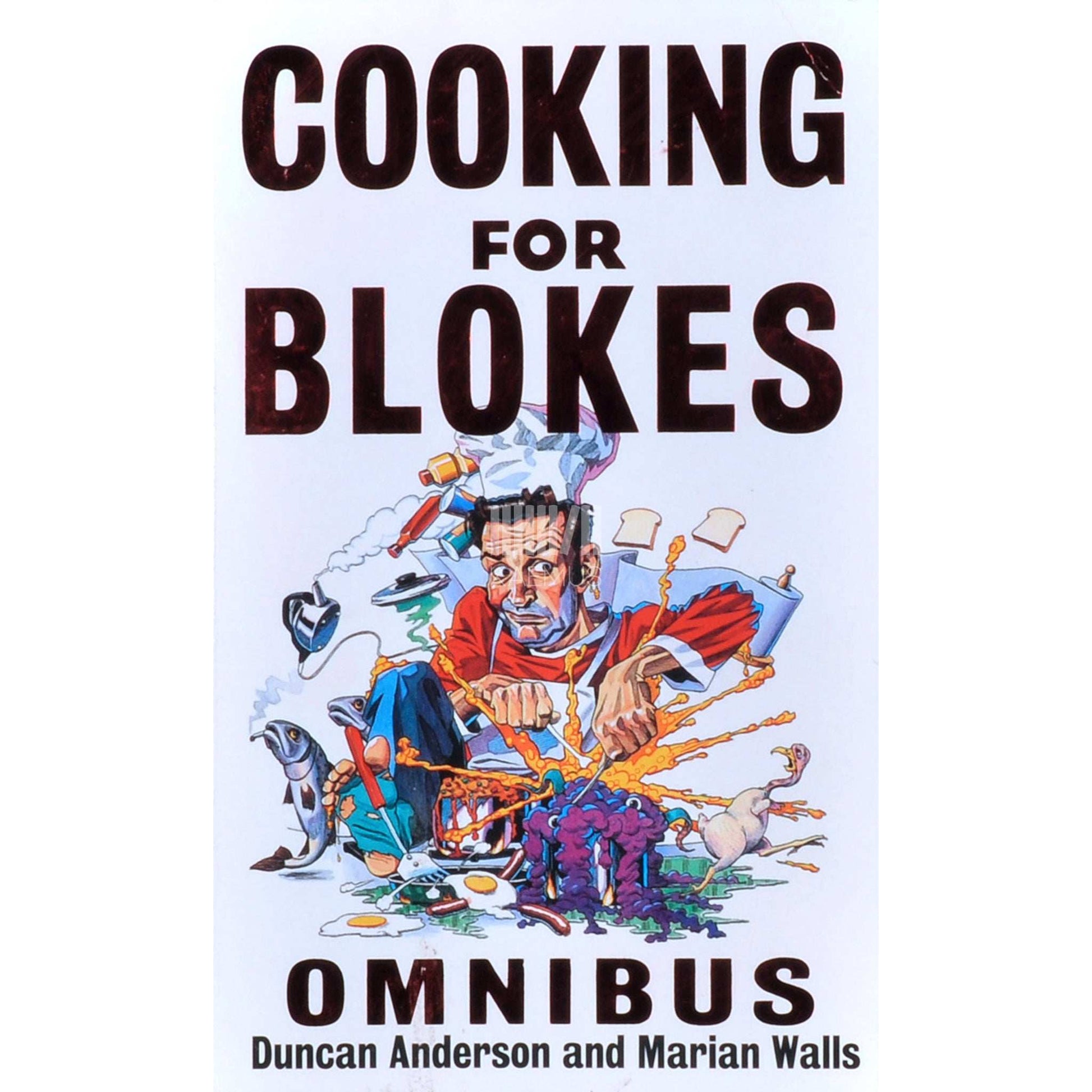 Duncan Anderson - Cooking For Blokes Omnibus