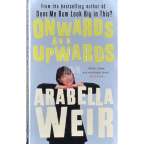 Arabella Weir Onwards And Upwards