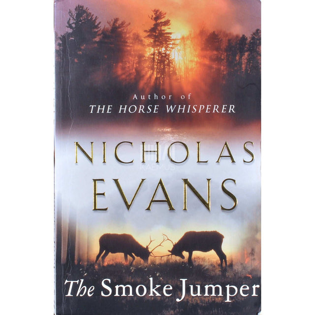 Nicholas Evans - The Smoke Jumper