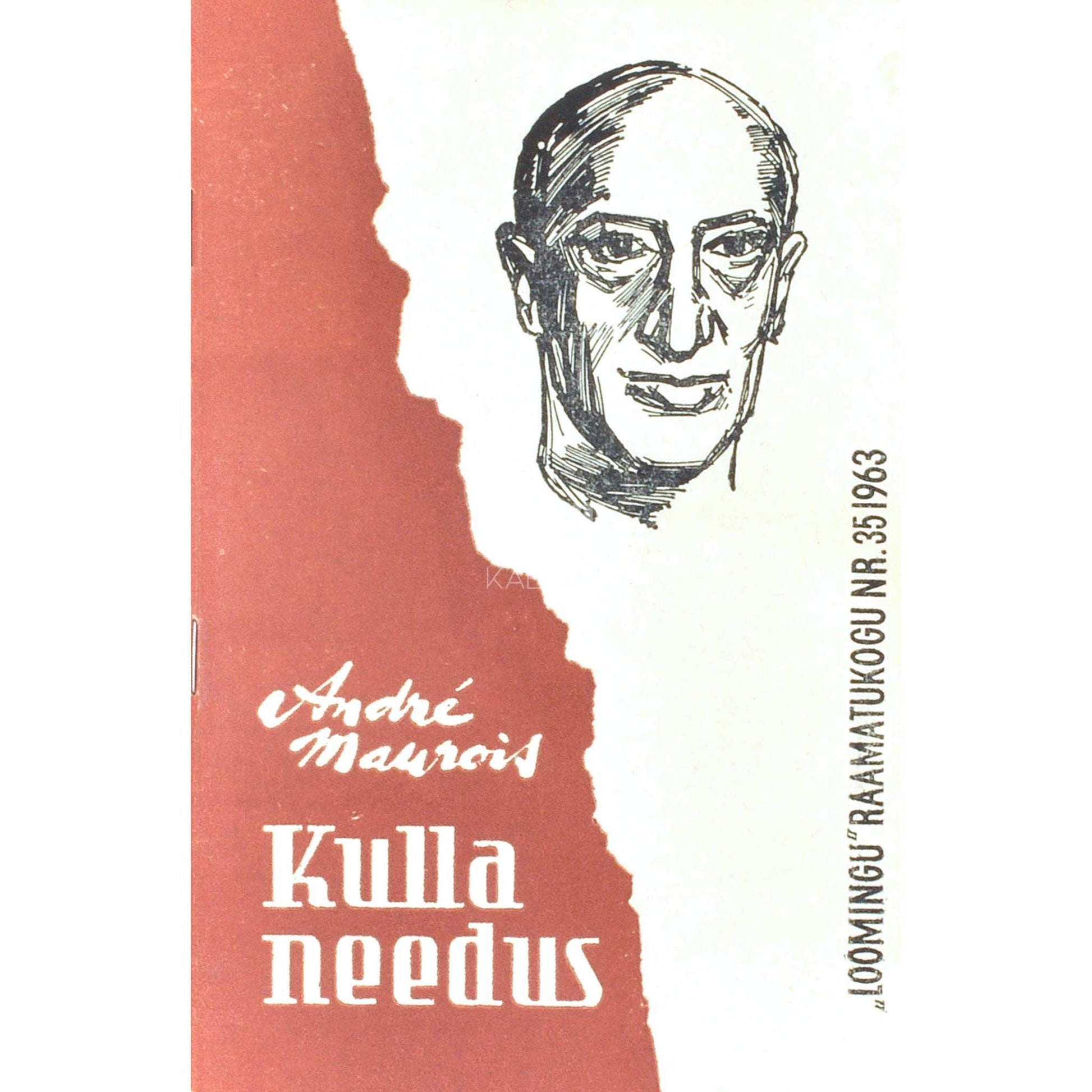 André Maurois - Kulla needus