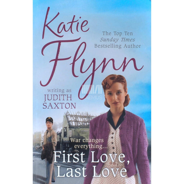 Katie Flynn - First Love, Last Love