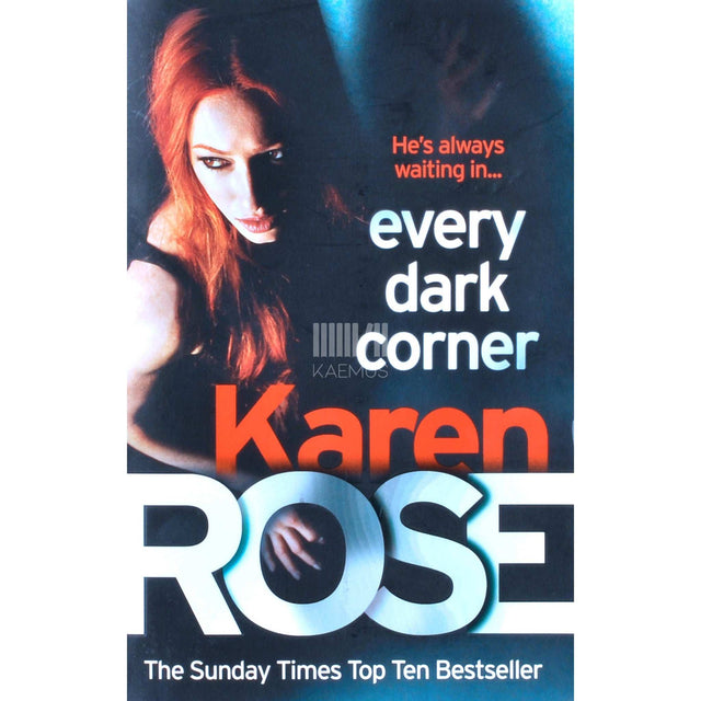 Karen Rose - Every Dark Corner
