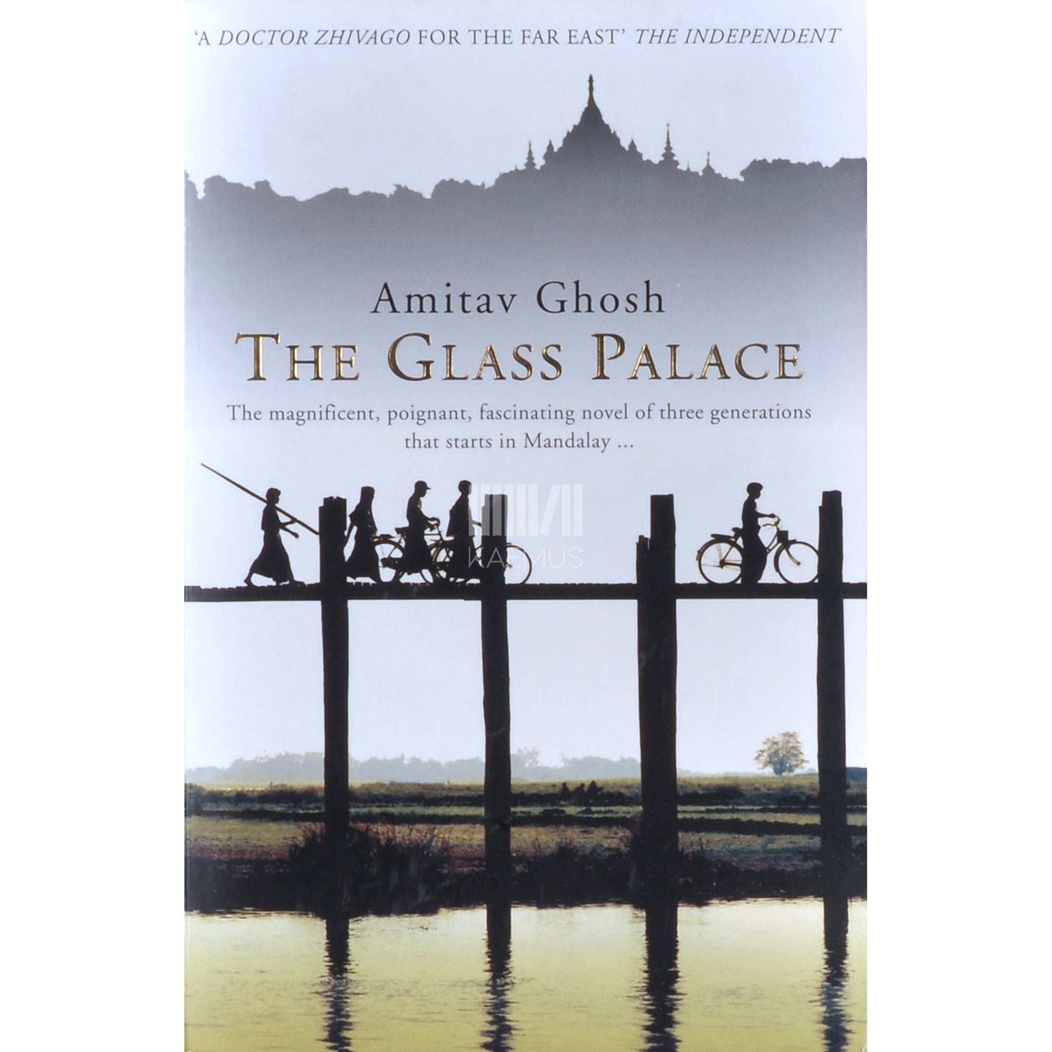 Amitav Ghosh The Glass Palace