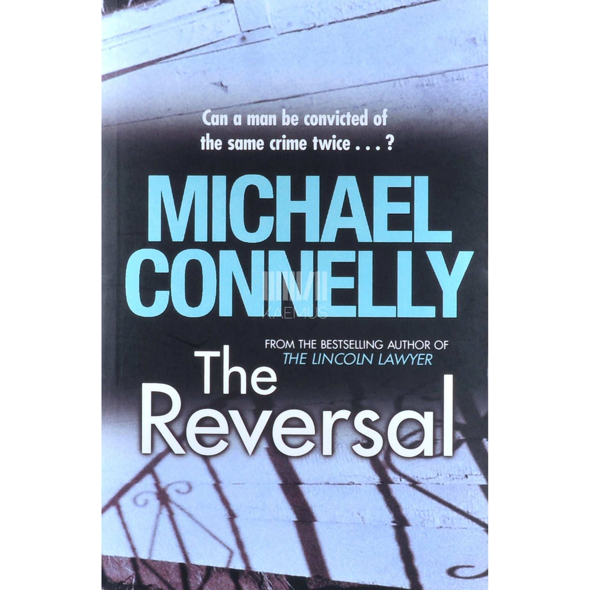 Michael Connelly The Reversal