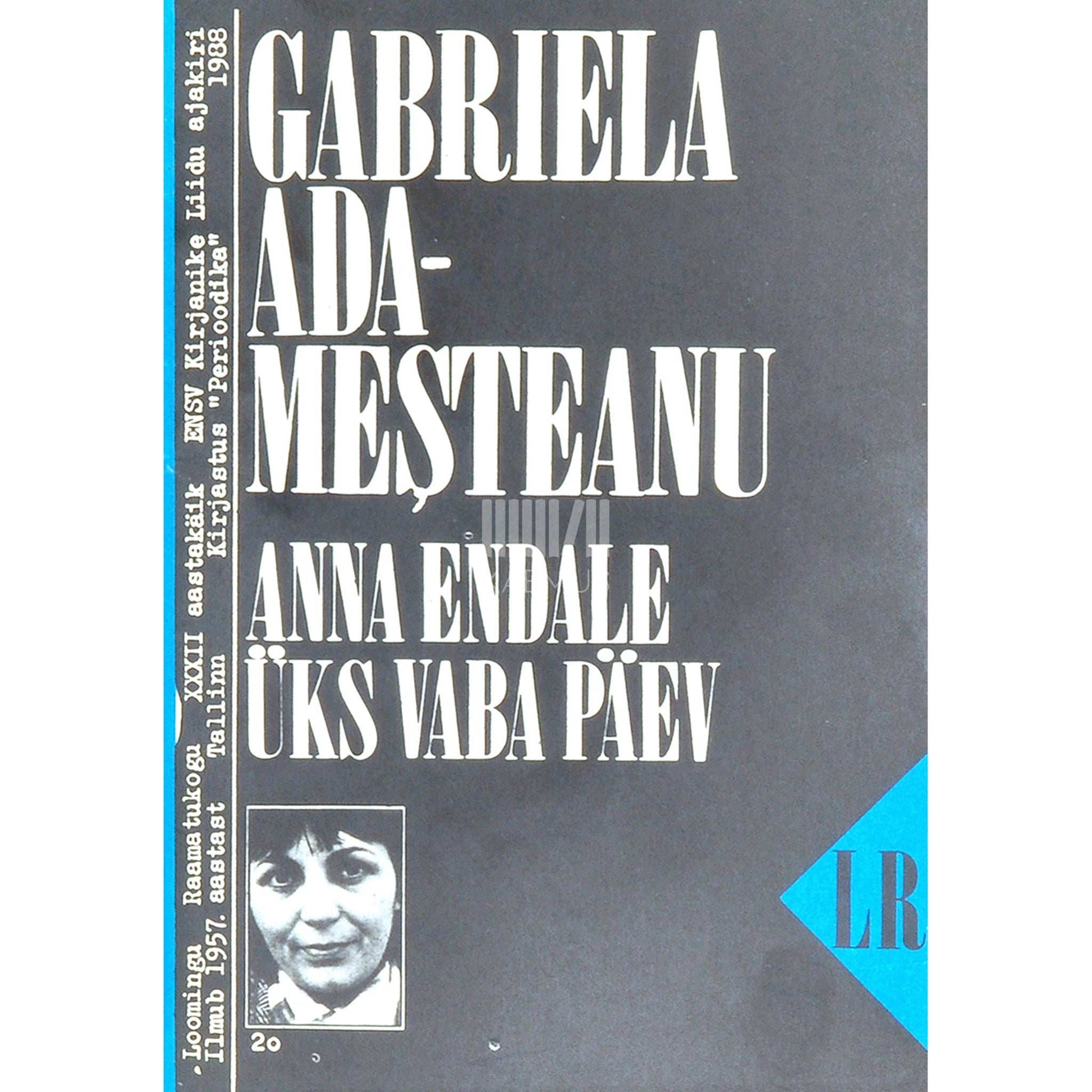 Gabriela Adamesteanu - Anna endale üks vaba päev