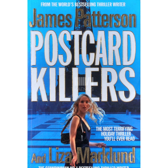 James Patterson; Liza Marklund - Postcard Killers